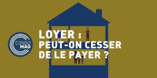 Loyer : peut-on cesser de payer ? Peut-on-cesser-de-payer-son-loyer-CONSOMAG