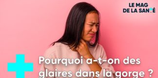 Comment se débarrasser des glaires dans la gorge ? Jai-des-glaires-dans-la-gorge-comment-men-debarrasser-