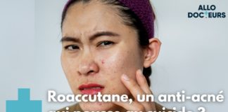 Le roaccutane est-il efficace contre l’acné ? Acne-le-Roaccutane-est-il-efficace-AlloDocteurs