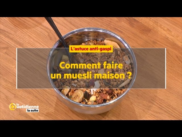 Comment faire un muesli maison